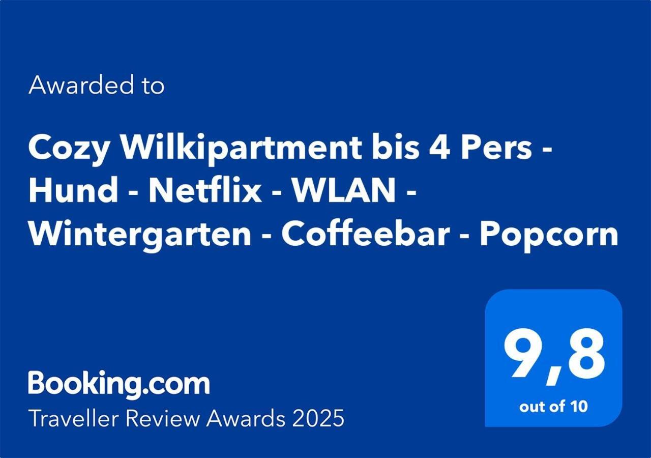 Cozy Wilkipartment Bis 4 Pers - Hund - Netflix - Wlan - Wintergarten - Coffeebar - Popcorn Verl Esterno foto